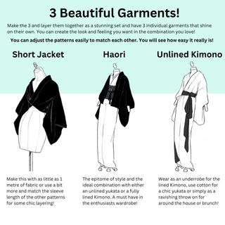 3 Beautiful Garments: Short Jacket, Haori, and Unlined Kimono with sewing pattern options.