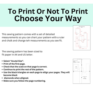 To Print Or Not To Print Choose Your Way sewing pattern instructions and measurements for printing PDF patterns.