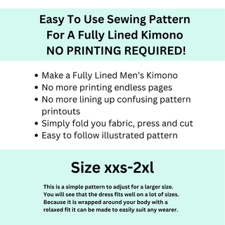 Easy to use lined men's kimono sewing pattern instructions with no printing required and size info from xxs to 2xl.