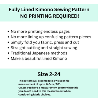 Fully Lined Kimono Sewing Pattern with no printing required and instructions for a beautiful lined kimono.